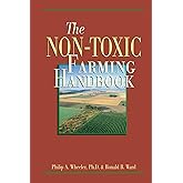The Non-Toxic Farming Handbook