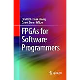 FPGAs for Software Programmers