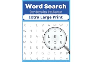 Word Search for Stroke Patients - Stroke Activity Book - A Puzzle Book to Boost Problem Solving and Memory Skills for Seniors: Brain Games for Stroke Survivors (Stroke Recovery Activity Books)