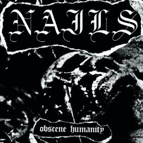 Album Art for Obscene Humanity by NAILS