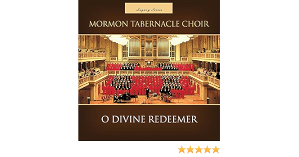 O Divine Redeemer By The Mormon Tabernacle Choir On Amazon Music Amazon Com amazon com