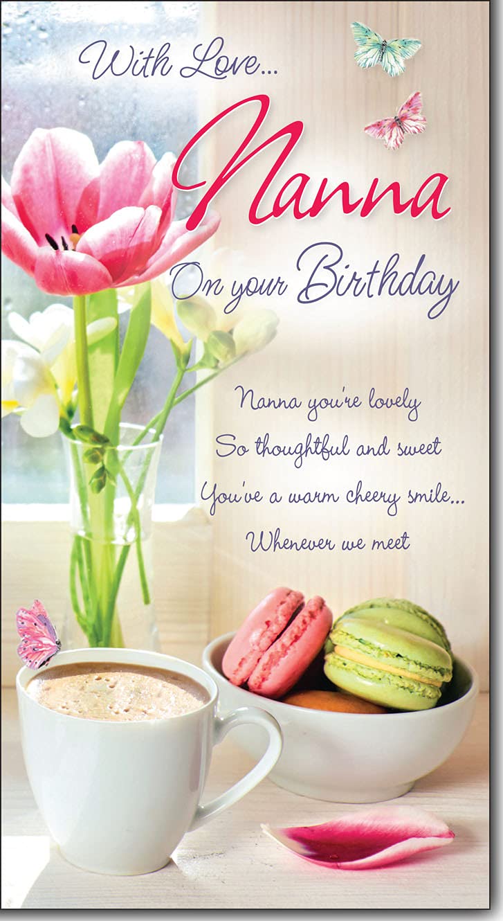 Nanna With Love on your Birthday Greeting Card with Colour Insert & Lovely Verse - Tulips, Tea Cup & Macaroons - Loving Words by Cadigan Cards (ED7062)