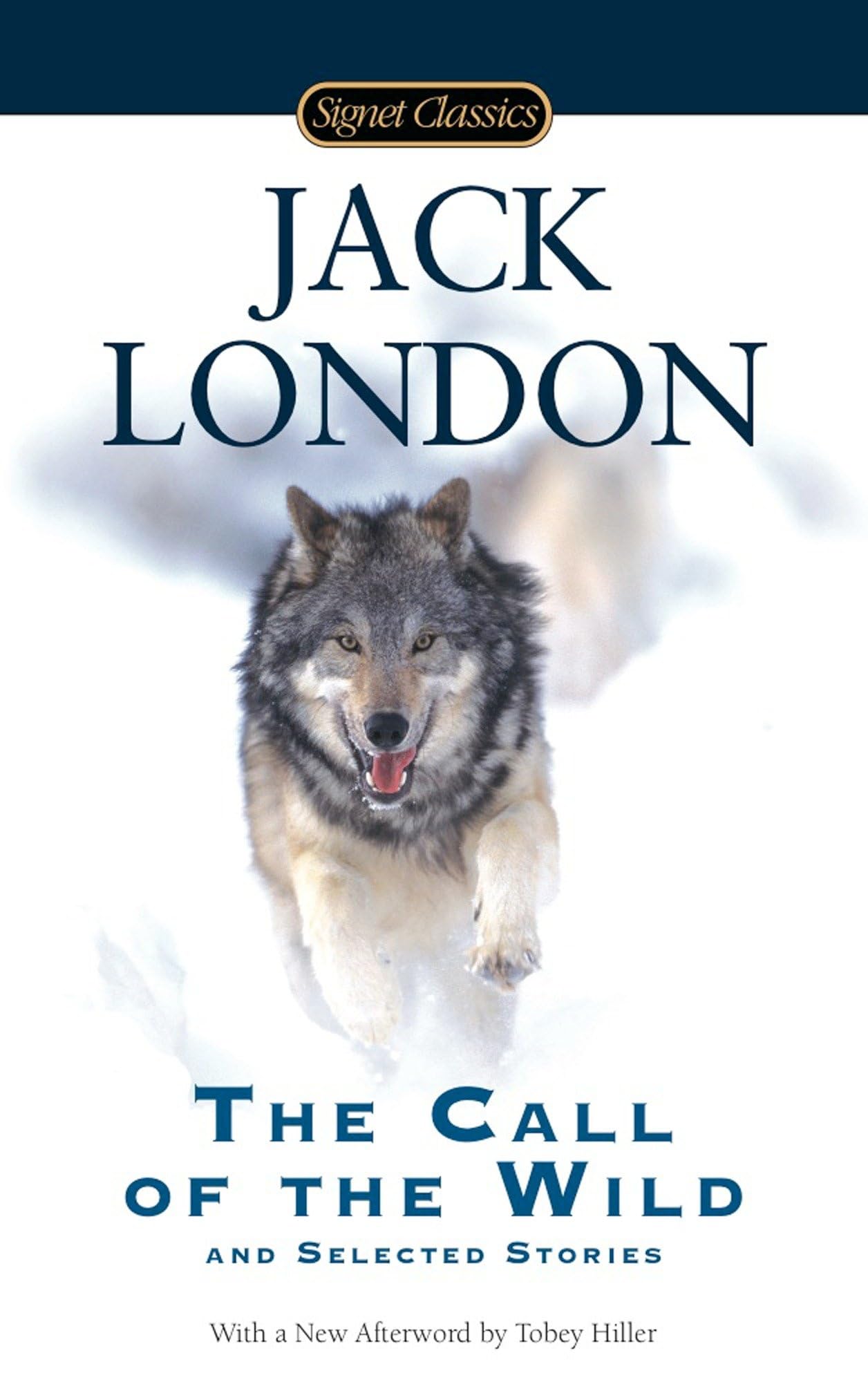 The Call of the Wild and Selected Stories (Signet Classics) The Call of the Wild and Selected Stories (Signet Classics) The Call of the Wild and Selected Stories (Signet Classics) Mass Market Paperback Kindle Paperback Hardcover Audio CD