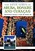 The Dive Sites of Aruba, Bonaire, and Curacao : Comprehensive Coverage of Diving and Snorkeling