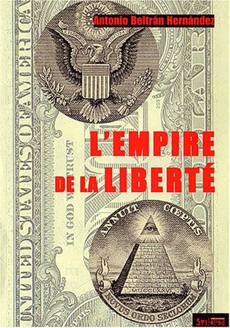 L'empire de la liberte by Antonio Beltran