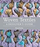 Woven Textiles: A Designer's Guide by Sharon Kearley