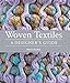 Woven Textiles: A Designer's Guide by Sharon Kearley