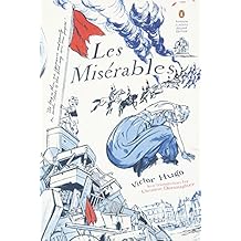 Les Miserables: (Penguin Classics Deluxe Edition)