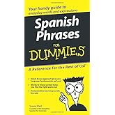 Spanish Phrases For Dummies (For Dummies Series)