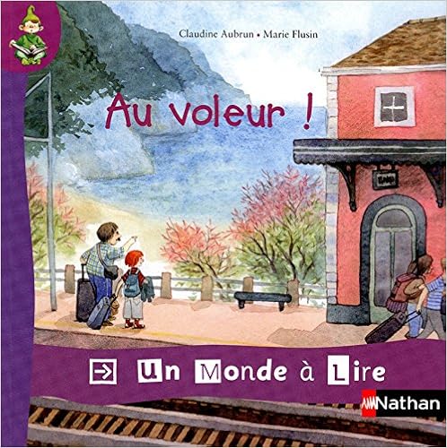 Un Monde A Lire Kimamila Cp Serie Rouge Album 8 Au Voleur Un Monde A Lire S Rouge French Edition Aubrun Claudine Flusin Marie 9782091227085 Amazon Com Books Un Monde A Lire Kimamila Cp Serie Rouge Album 8 Au Voleur Un Monde A Lire S Rouge French Edition Aubrun Claudine Flusin Marie 9782091227085 Amazon Com Books