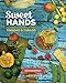 Sweet Hands: Island Cooking from Trinidad & Tobago, 3rd edition by Ramin Ganeshram, Molly O'Neill
