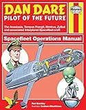 Dan Dare: Spacefleet Operations (Owners' Workshop Manual)