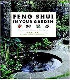 Image de Feng Shui in Your Garden: How to Create Harmony in Your Garden