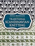 Traditional Scandinavian Knitting (Dover Knitting, Crochet, Tatting, Lace) by Sheila McGregor