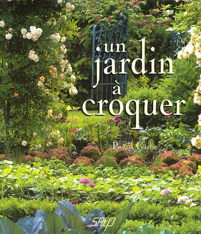 Un  jardin à croquer