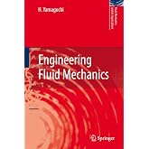 Engineering Fluid Mechanics (Fluid Mechanics and Its Applications, 85)