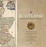 Scotland: Mapping the Nation by Christopher Fleet (2011-09-01) by Chris Fleet, Margaret Wilkes