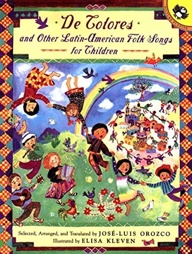 De Colores: And Other Latin-American Folk Songs For Children (Anthology)