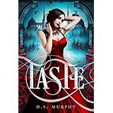 TASTE: Vampire Magic: (Kingdom of Blood and Ash)