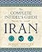 The Complete Infidel's Guide to Iran