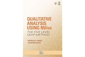 Qualitative Analysis Using NVivo: The Five-Level QDA Method (Volume 2)