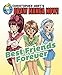Best Friends Forever: Christopher Hart's Draw Manga Now! by 