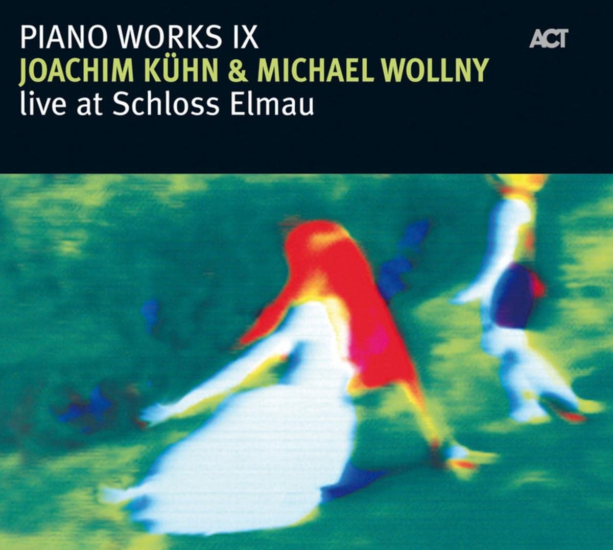 Piano Works IX - Live at Schloss Elmau