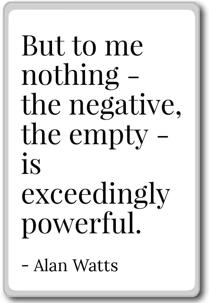 Pero to Me nada - la negativa, el vacío - es... - Alan vatios ...