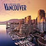 Vancouver 2013 Wall Calendar by 