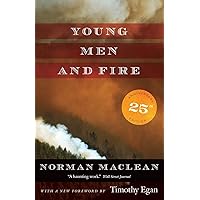 Young Men and Fire: Twenty-fifth Anniversary Edition