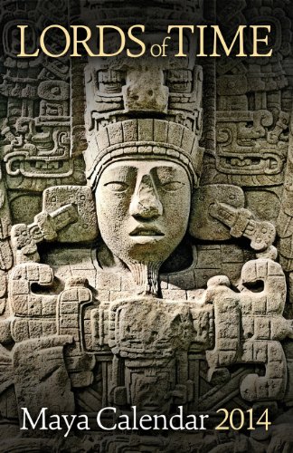 Lords of Time Maya Calendar 2014 by Paul Johnson