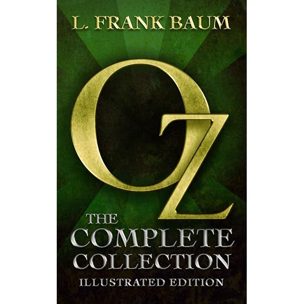 The Complete Wizard of Oz Collection: All Fourteen Oz Classics in