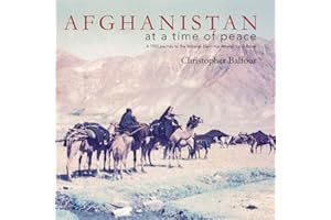AFGHANISTAN at a time of peace: A 1955 journey to the Boharak plain in a veteran Land Rover