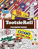 Tootsie Roll Coloring Book: 24 Page Coloring Book by Dani Kates