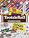 Tootsie Roll Coloring Book: 24 Page Coloring Book by Dani Kates