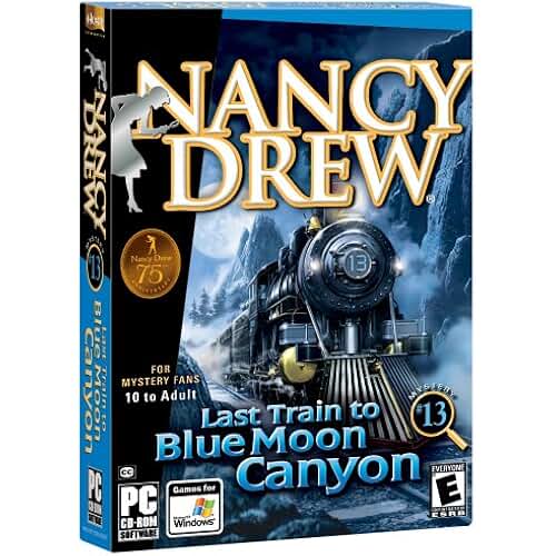 Last train to blue moon canyon. Last train to blue moon canyon. Nancy drew 7 ghost dogs of moon lake. Nancy drew: last train to blue moon canyon. Last train игра.