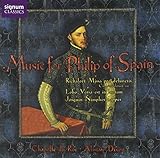 MUSIC FOR PHILLIP OF SPAIN:GOMBERT, JOSQUIN, ET A  image