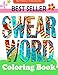Swear word coloring book: Relaxation Series : Coloring Books For Adults, coloring books for adults relaxation, coloring book for grown ups, COLORAMA Coloring Book (Volume 2)