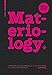 Materiology (French Edition) by