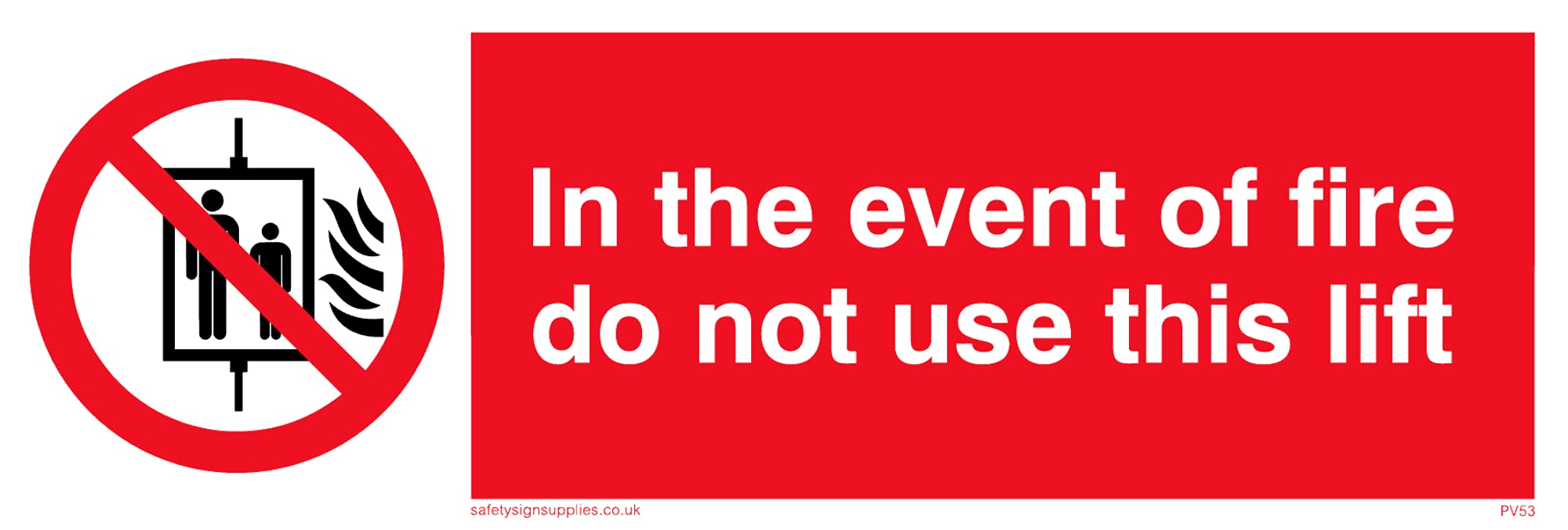 Pack of five - In Fire Do Not Use Lift Sign - 150x50mm - L15