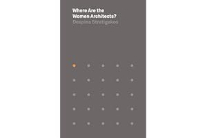 Where Are the Women Architects? (Places Books Book 1)