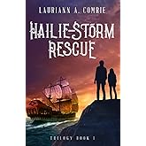 Hailie-Storm: Rescue