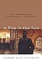 A Fire in the Sun