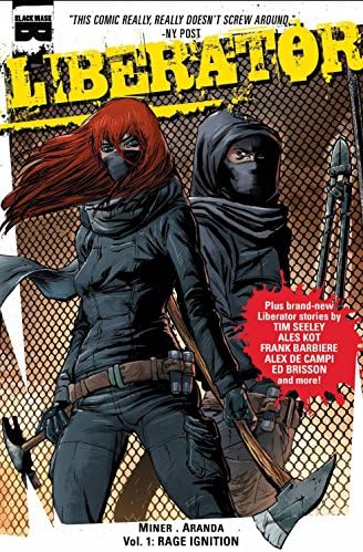 Liberator, Vol 1: Rage Ignition (1)