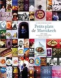 Petits plats de Marrakech (French Edition) by 