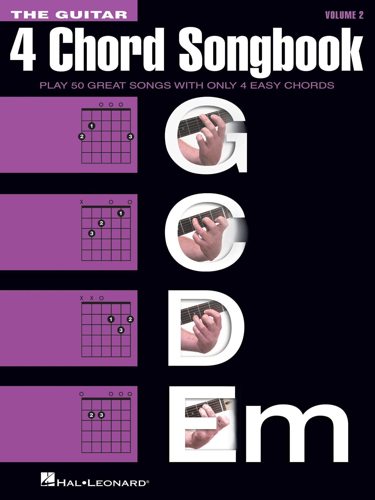 The Guitar 4-Chord Songbook - Volume 2: (G-C-D-Em) | Easy Pop Song Arrangements for Guitar Beginners | Sheet Music Book for Acoustic and Electric Players