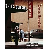 Los(t) Angeles: 1955 Los Angeles in Color