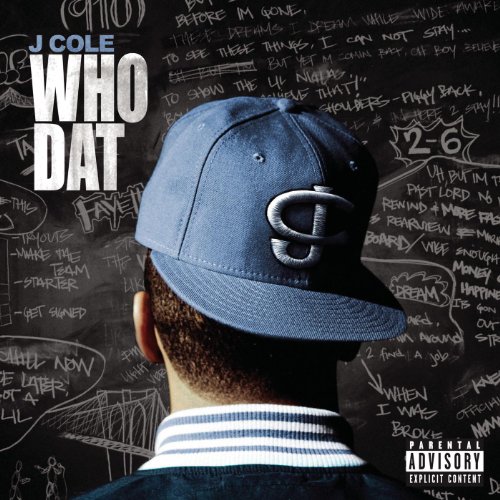 Who Dat (Explicit Version) [Explicit]