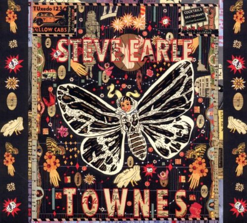 Townes (Best Of Steve Earle)