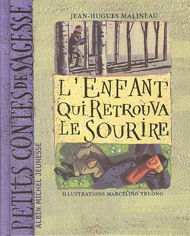 L'enfant qui retrouva le sourire by Jean-Hugues Malineau